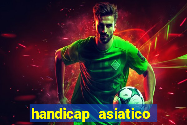 handicap asiatico 0.0 0.5